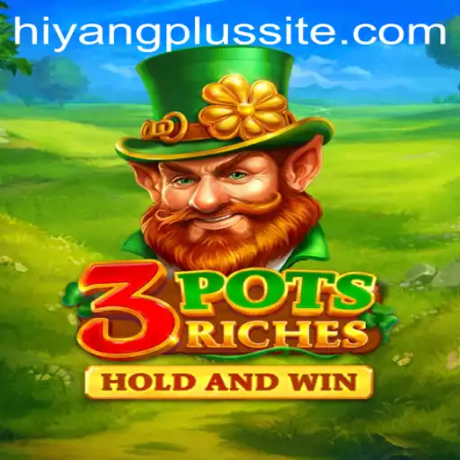 Exploring the Enchanting World of 3potsRiches: A Game of Strategy and Luck
