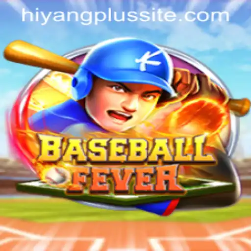 Unveiling BaseballFever: A New Era of Sports Gaming with Hiyang Plus