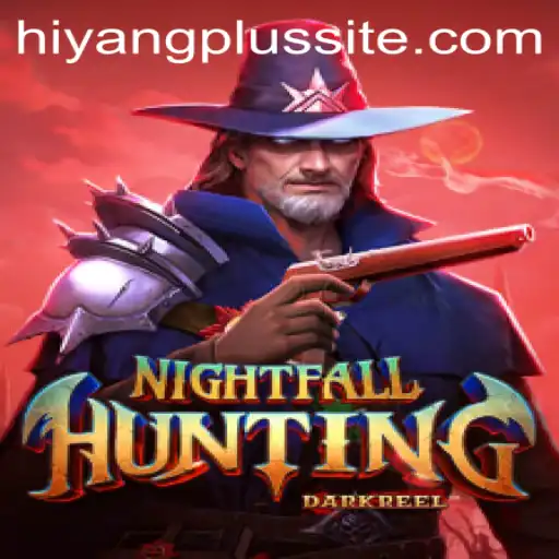 Experience the Thrilling Adventures of NightfallHunting with Hiyang Plus