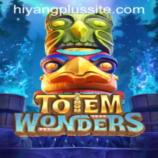 Unveiling TotemWonders: A New Gaming Experience and the Role of Hiyang Plus